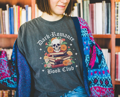 Dark Romance Book club Shirt Spicy Books Shirt Spicy Reader Bookish Shirt Smut Books Shirt Smut Book Book Lover Gift Reader Shirt Skull Book